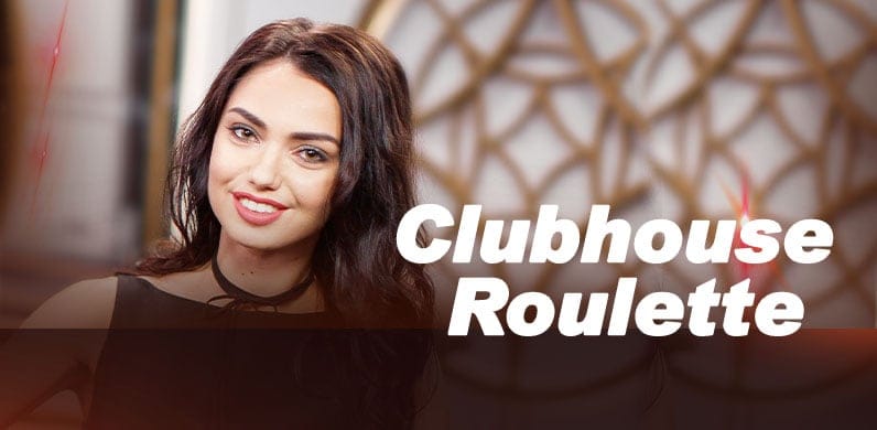 Clubhouse Roulette in LiveCasino_HighRollers